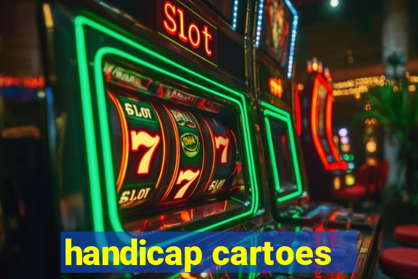 handicap cartoes - 0.5